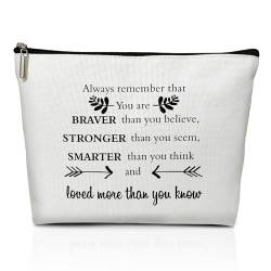 LWBEO Make-up-Tasche für Frauen, Geschenk für Kollegen, Chef, Mutter, Ehefrau, Tochter, Freunde, Besties, Kosmetiktasche, Reise-Kulturbeutel, Always Remember You are Braver Than You Think 18 von LWBEO