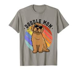 Damen Doodle Mom Labradoodle Goldendoodle T-Shirt von Labradoodle Goldendoodle Doodle Dogs