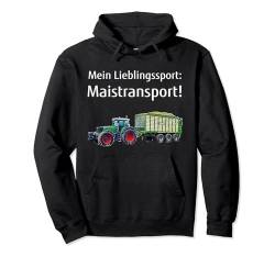 Mein Lieblingssport Maistransport Pullover Hoodie von Landwirt T-Shirts und Bekleidung Bauer nordishland