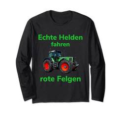 Traktor Landwirt Trecker Echte Helden fahren rote Felgen Langarmshirt von Landwirt T-Shirts und Bekleidung Bauer nordishland