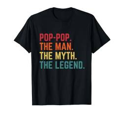 Vintage Pop-Pop Man Myth Legend Daddy Opa Vatertag T-Shirt von Last Minute Father's Day Gift Husband Dad Grandpa