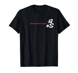 Ausdauer Typewriter Font Text Grafik Motivation Kanji Kunst T-Shirt von LePlusChic