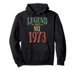 Legend Since May 1973 Birthday Pullover Hoodie von Legend Birthday Designs Co.