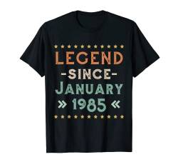 Vintage Legend seit Januar 1985 Geburtstag Männer Frauen T-Shirt von Legend Since Retro Tees