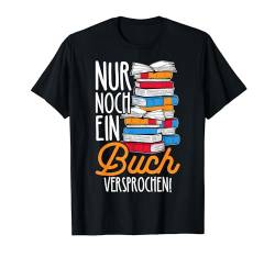 Lesen Leser Bücher Bücherwurm Bibliothek Buch Leseratte T-Shirt von Leseratte Bücherfan Lesen Designs & Geschenke