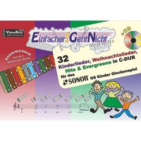 Einfacher!-Geht-Nicht - für das SONOR® GS Kinder Glockenspiel, m. 1 Audio-CD von LeuWa