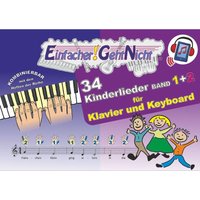 Einfacher!-Geht-Nicht: 34 Kinderlieder BAND 1+2 für Klavier und Keyboard (+Play-Along Download / Streaming) von LeuWa