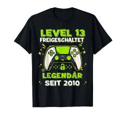 Level 13 Jahre Geburtstagsshirt junge Gamer 2010 Geburtstag T-Shirt von Level Up Birthday Awesome Gamer Level Unlocked