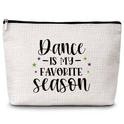 Kosmetiktasche für Tänzerin, Tanz ist meine Lieblingsjahreszeit, Reise-Make-up-Tasche, Tanzliebhaber-Geschenk für Mädchen, Wertschätzungsgeschenke für Tanzlehrer, Geburtstagsgeschenk für von Levitatinyear