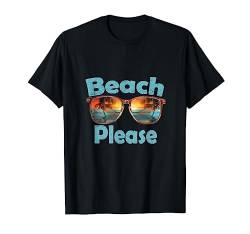 Life Is Really Good Summer Beach Please Vacation Grafik T-Shirt von Life Is Really Good Summer Beach Vacation Graphic