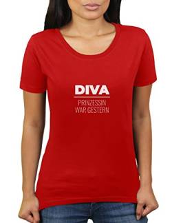 Diva, Prinzessin War Gestern - Damen T-Shirt von KaterLikoli, Gr. M, Red von Likoli