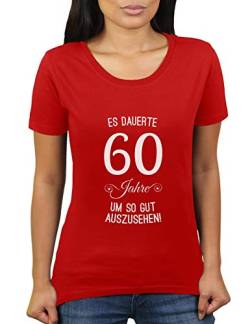 Es dauerte 60 Jahre um so gut auszusehen - Jahrgang 1960 - Geschenk zum Geburtstag Geboren Geburtsja - Damen T-Shirt von KaterLikoli, Gr. 3XL, Red von Likoli