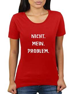 Nicht Mein Problem - Damen T-Shirt von KaterLikoli, Gr. 3XL, Red von Likoli