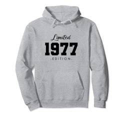 47 Jahre Jahrgang 1977 Limited Edition 47. Geburtstag Pullover Hoodie von Limited Edition Jahrgang Geburtstagsgeschenke