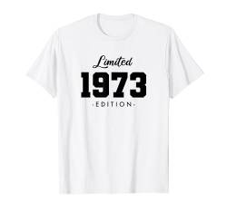 51 Jahre Jahrgang 1973 Limited Edition 51. Geburtstag T-Shirt von Limited Edition Jahrgang Geburtstagsgeschenke