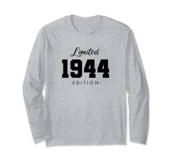 80 Jahre Jahrgang 1944 Limited Edition 80. Geburtstag Langarmshirt von Limited Edition Jahrgang Geburtstagsgeschenke