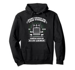 Ich Bin LKW Fahrer Spruch Fernfahrer Mann Herren Zubehör Pullover Hoodie von Lkw Fahrer Fernfahrer Trucker Bekleidung