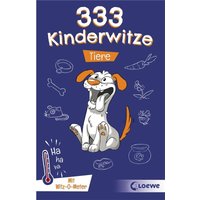 333 Kinderwitze - Tiere von Loewe Verlag