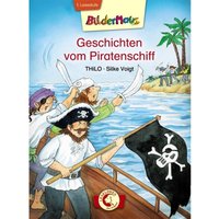Bildermaus - Geschichten vom Piratenschiff von Loewe