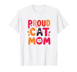 Stolze Katze Mama, Mama Liebe Katzen T-Shirt von Logiamerch For Moms