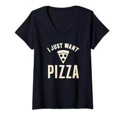 Damen Ich will nur Pizza, Lustiger Pizzaliebhaber T-Shirt mit V-Ausschnitt von Logiamerch Pizza