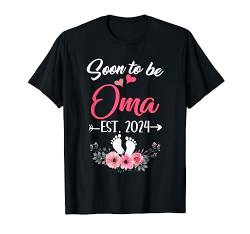 Bald Oma Est 2024 Muttertag Erstes Mal Oma sein T-Shirt von Love Family Matching