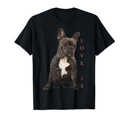 T-Shirt mit französischer Bulldogge, Aufschrift "Love Frenchie Mom Dad", Schwarz T-Shirt von Love Is French Bulldog Gifts