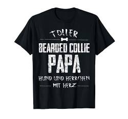 Toller Bearded Collie Papa - Bearded Collie Geschenk T-Shirt von Lovemybello Hunde Designs