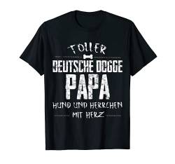 Toller Deutsche Dogge Papa - Deutsche Dogge Geschenk T-Shirt von Lovemybello Hunde Designs