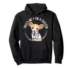 Vertrau mir, ich bin Dogtor - Chihuahua Geschenk Pullover Hoodie von Lovemybello Hunde Designs