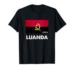 Luanda-Angola-Hemd T-Shirt von Luanda Angola Souvenirs & Gifts