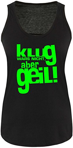 Luckja Klug war es Nicht Aber Geil Damen Tanktop von Luckja