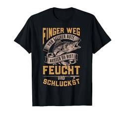 Finger weg von meiner Rute Karpfen Hecht Mann Carp Fishing T-Shirt von Lustig Angel Fisch Angler Fischer Angeln Outfit