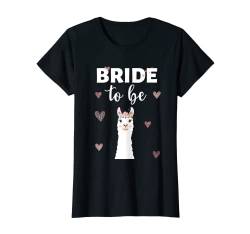 Bride To Be Team Braut süßes Lama Alpaka JGA Frauen Geschenk T-Shirt von Lustige Alkohol Party Motive & Designs