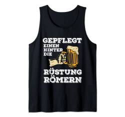 Gepflegt Einen Hinter Die Rüstung Römern Bier Trinker Party Tank Top von Lustige Alkohol Party Motive & Designs