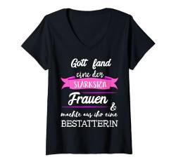 Bestatterin Friedhof Beerdigungen Bestatter Beruf Spruch T-Shirt mit V-Ausschnitt von Lustige Bestatter Sprüche