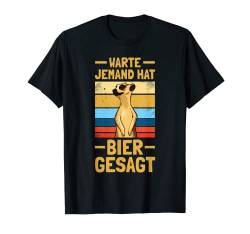 Jemand hat Bier gesagt Biertrinker Bier Party T-Shirt von Lustige Bier Sprüche für Bierkenner und Bierbrauer