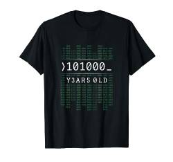 101000 Jahre Alt 40. Geburtstag Binärcode Coder Informatiker T-Shirt von Lustige Binärcode Geek Geschenke für Programmierer