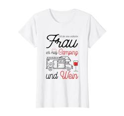 Ich Bin Eine Einfache Frau Ich Mag Camping Und Wein Geschenk T-Shirt von Lustige Camper Geschenke by Pfalzpower.Clothing