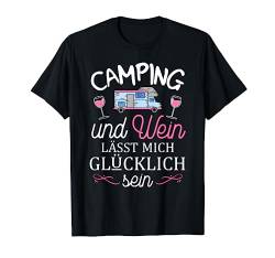 Wohnmobil Campen Camping Und Wein Frauen Camper Geschenk T-Shirt von Lustige Camper Geschenke by Pfalzpower.Clothing