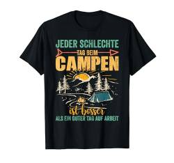 Camper Campen Wohnwagen Wohnmobil Zelt Urlaub Camping T-Shirt von Lustige Camping Sprüche Campen Geschenke