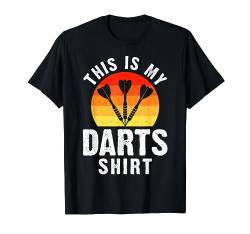 This Is My Darts Shirt T-Shirt von Lustige Dart Sprüche & Geschenke Bekleidung