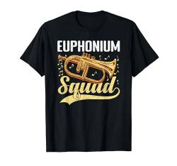 Euphoniumspieler Euphonium Squad Euphonium T-Shirt von Lustige Euphonium Outfit für Männer Frauen