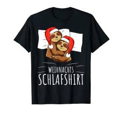 Offizielles Schlafshirt Weihnachten Faultier T-Shirt von Lustige Faultier Liebhaber Geschenk