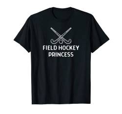 Field Hockey Princess Outfit Frauen T-Shirt von Lustige Feld Hockey Feldhockey Sprüche Geschenk