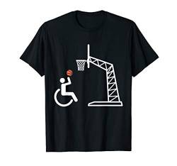 Rollstuhlfahrer Basketball Geschenk - Rollstuhlbasketball T-Shirt von Lustige Geschenke für Rollstuhlfahrer im Rollstuhl