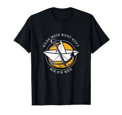 Bootfahren Boot Schiff Kapitän Motorboot Motiv Spruch T-Shirt von Lustige Geschenke für Segler, Skipper und Kapitän
