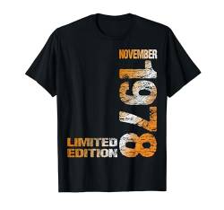 November 1978 Mann Frau 46. Geburtstag Limited Edition T-Shirt von Lustige Geschenke zum 46. Geburtstag 1978