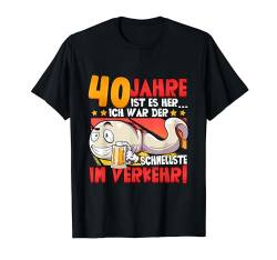 40 Jahre ist es her... 40 Geburtstag T-Shirt von Lustige Geschenke zum Geburtstag für Männer