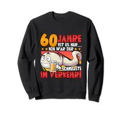 60 Jahre ist es her... 60 Geburtstag Sweatshirt von Lustige Geschenke zum Geburtstag für Männer
